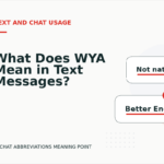 What Does WYA Mean in Text Messages?