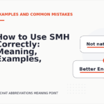 How to Use SMH Correctly: Meaning, Examples, and Mistakes
