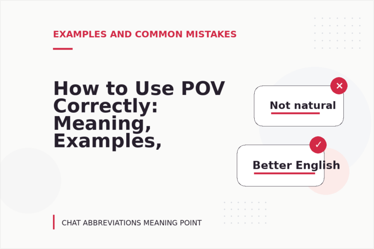 How to Use POV Correctly: Meaning, Examples, and Mistakes