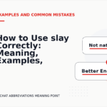 How to Use slay Correctly: Meaning, Examples, and Mistakes